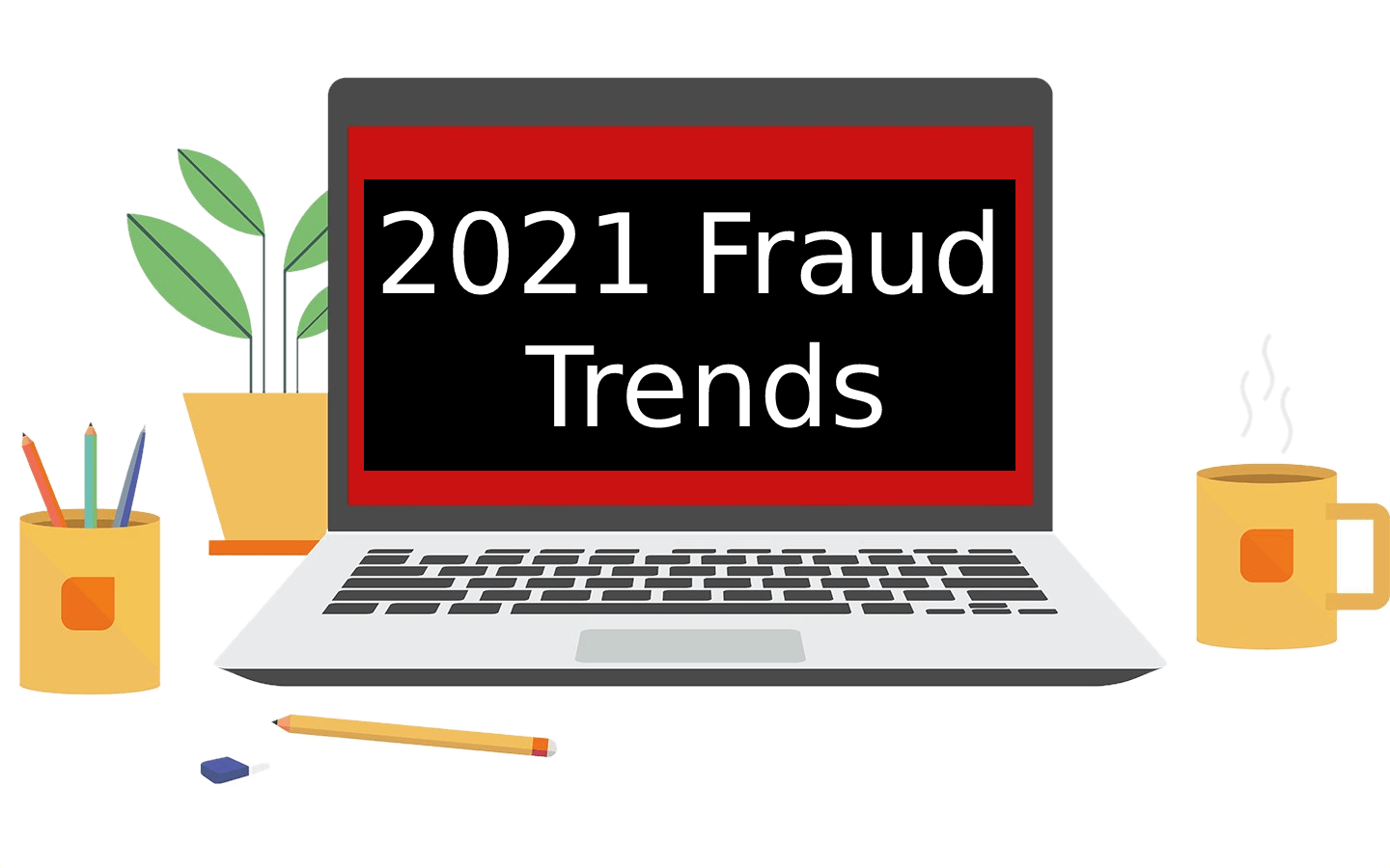 2021 Fraud Trends