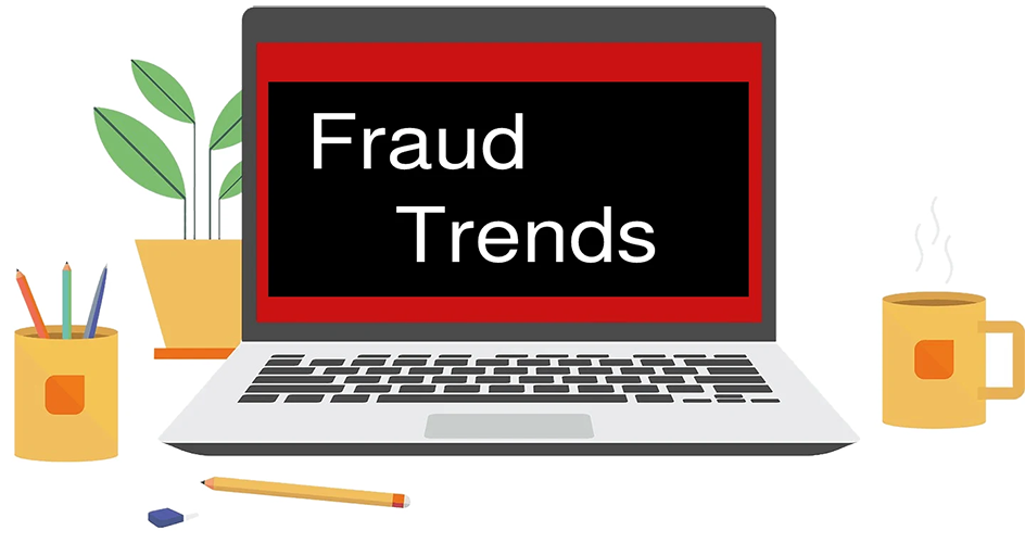 Fraud Trends